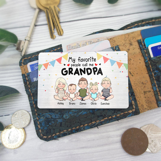 My Favorite People - Gift for grandpa, grandma, brother, sister, mom, dad, uncle, aunt - Personalized Wallet Insert Card