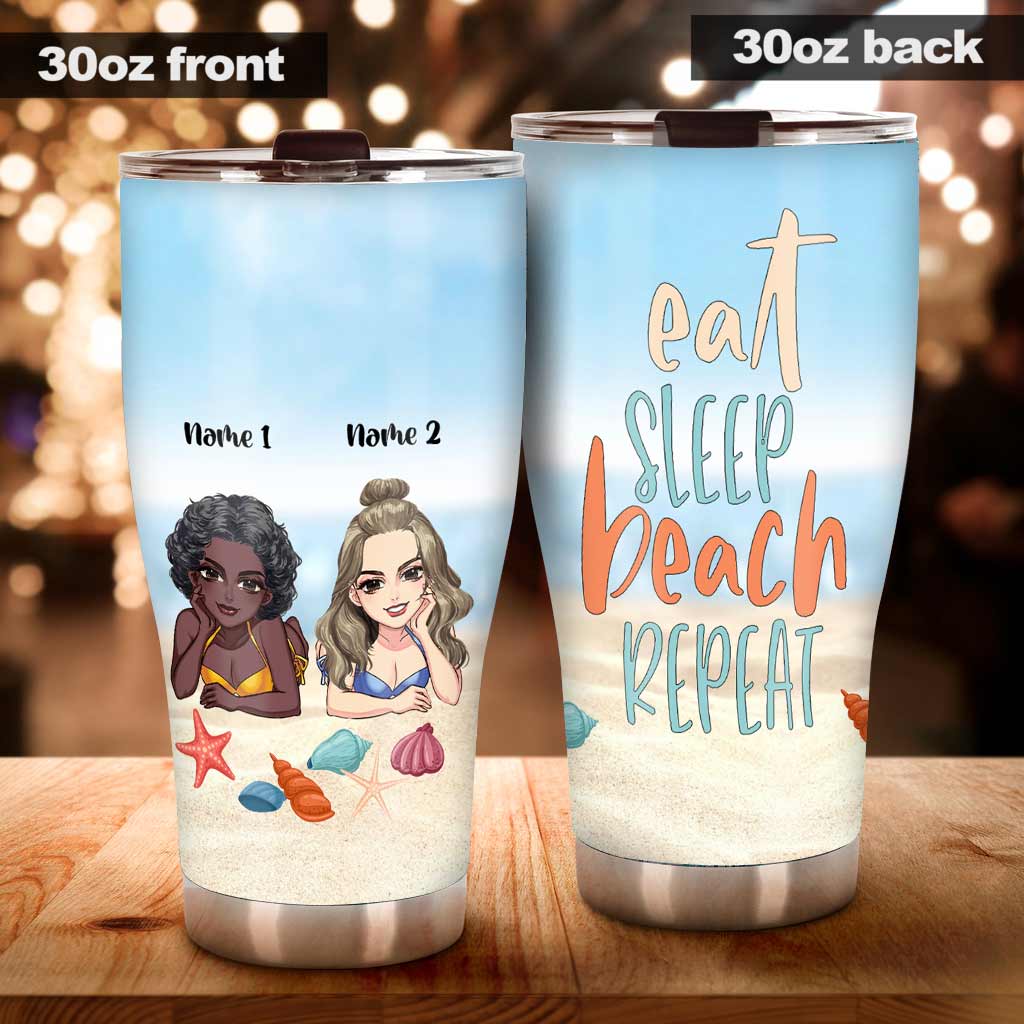 Eat Sleep Beach With Bestie Repeat - Personalized Sea Lover Tumbler