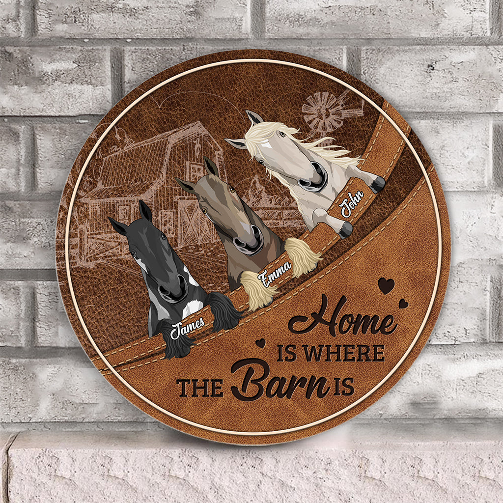 Horse In The Barn - Personalized Horse Round Wood Sign