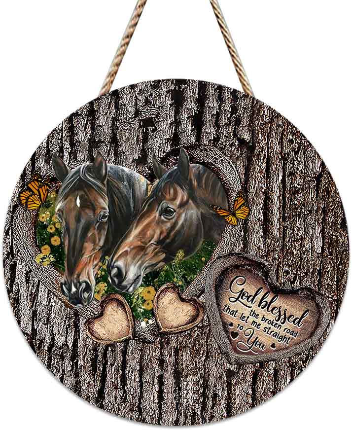God Blessed The Broken Heart - Personalized Horse Round Wood Sign