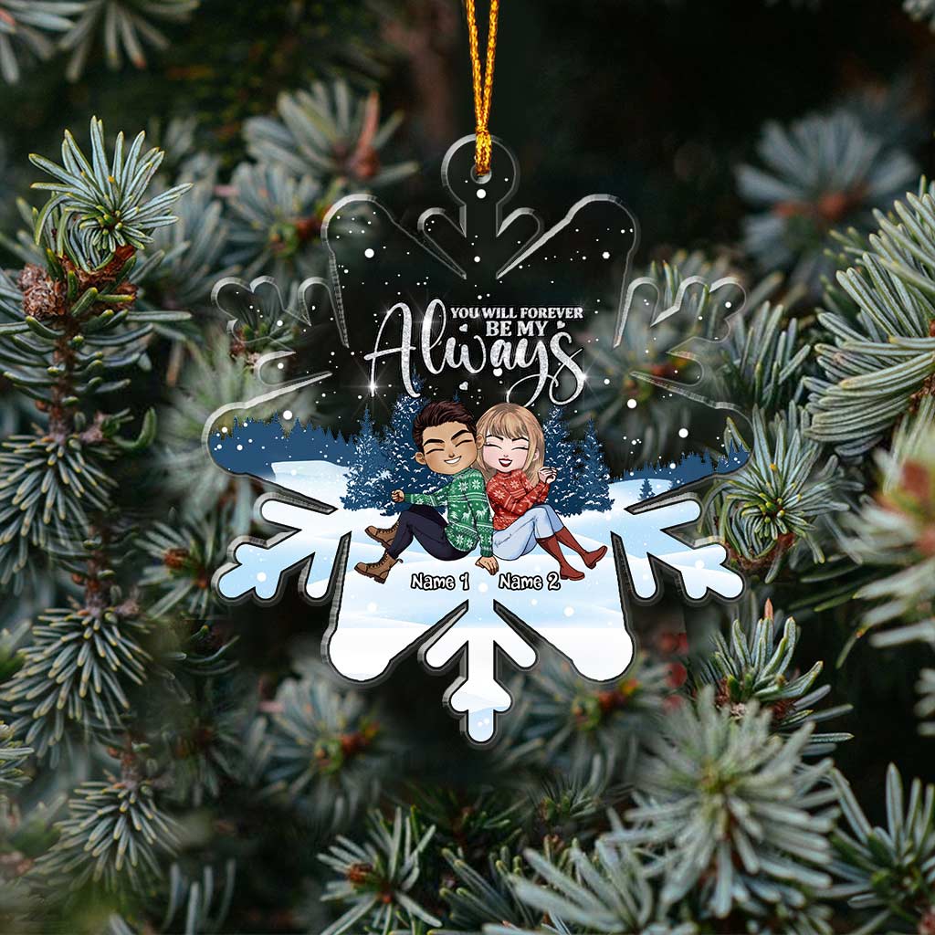 You Will Forever Be My Always - Personalized Christmas Couple Transparent Ornament