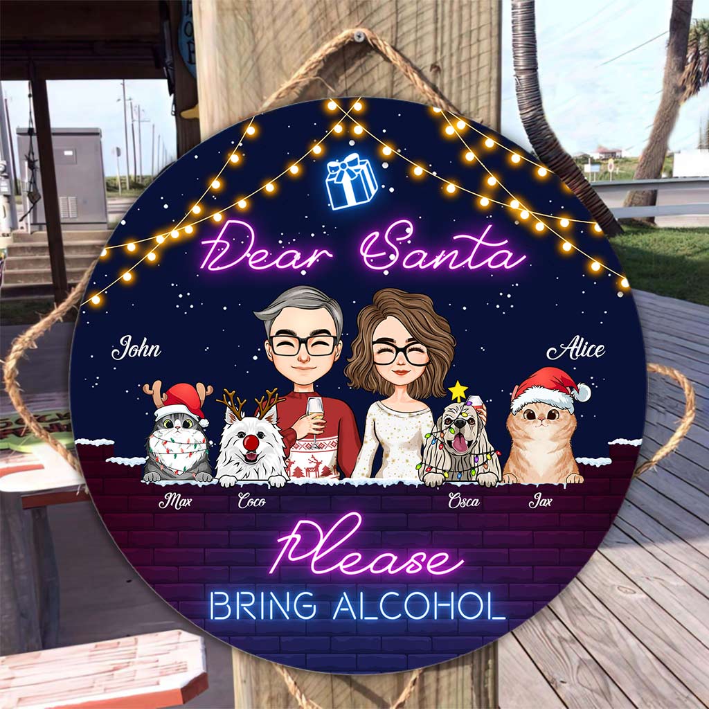 Dear Santa Please Bring Alcohol - Personalized Couple Round Wood Sign