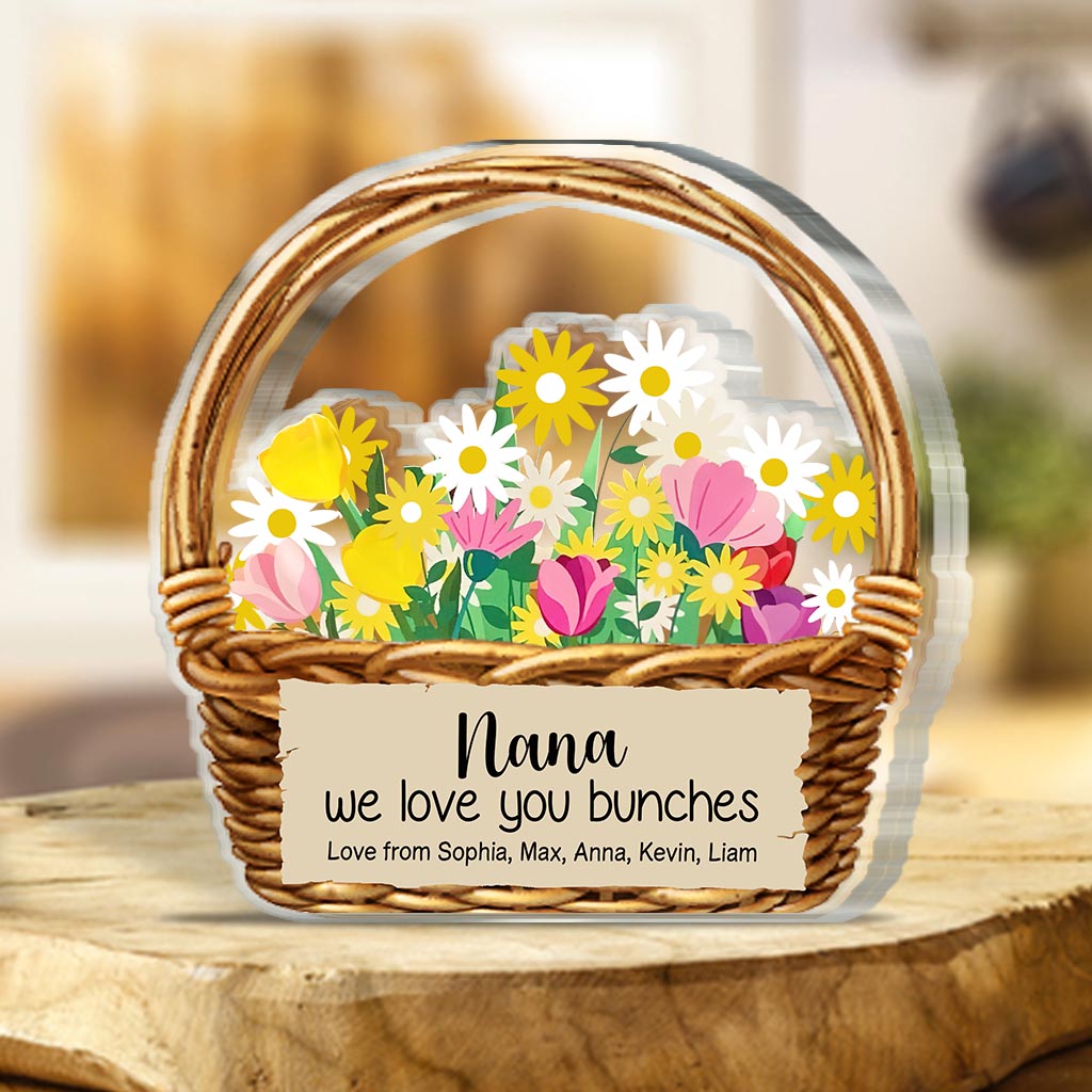 Nana We Love You - Personalized Mother's Day Grandma Custom Shaped Acrylic Plaque