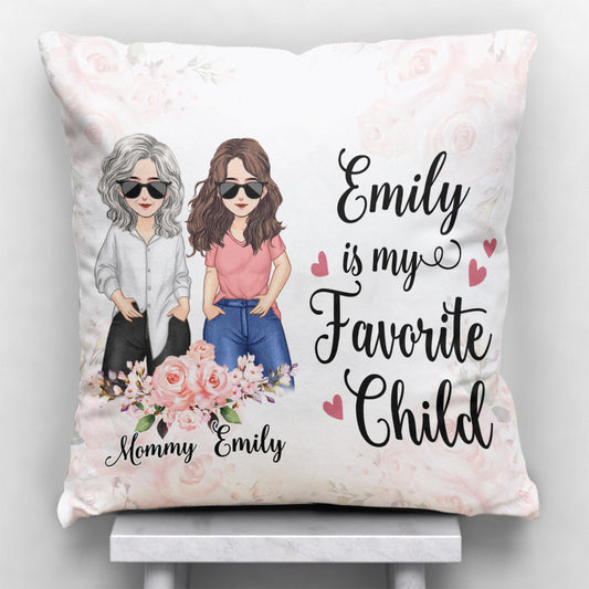 My Favorite Child - Personalized Mother's day Mother Throw Pillow