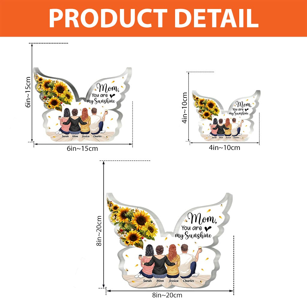 You Are My Sunshine - Personalized Mother's Day Mother Custom Shaped Acrylic Plaque