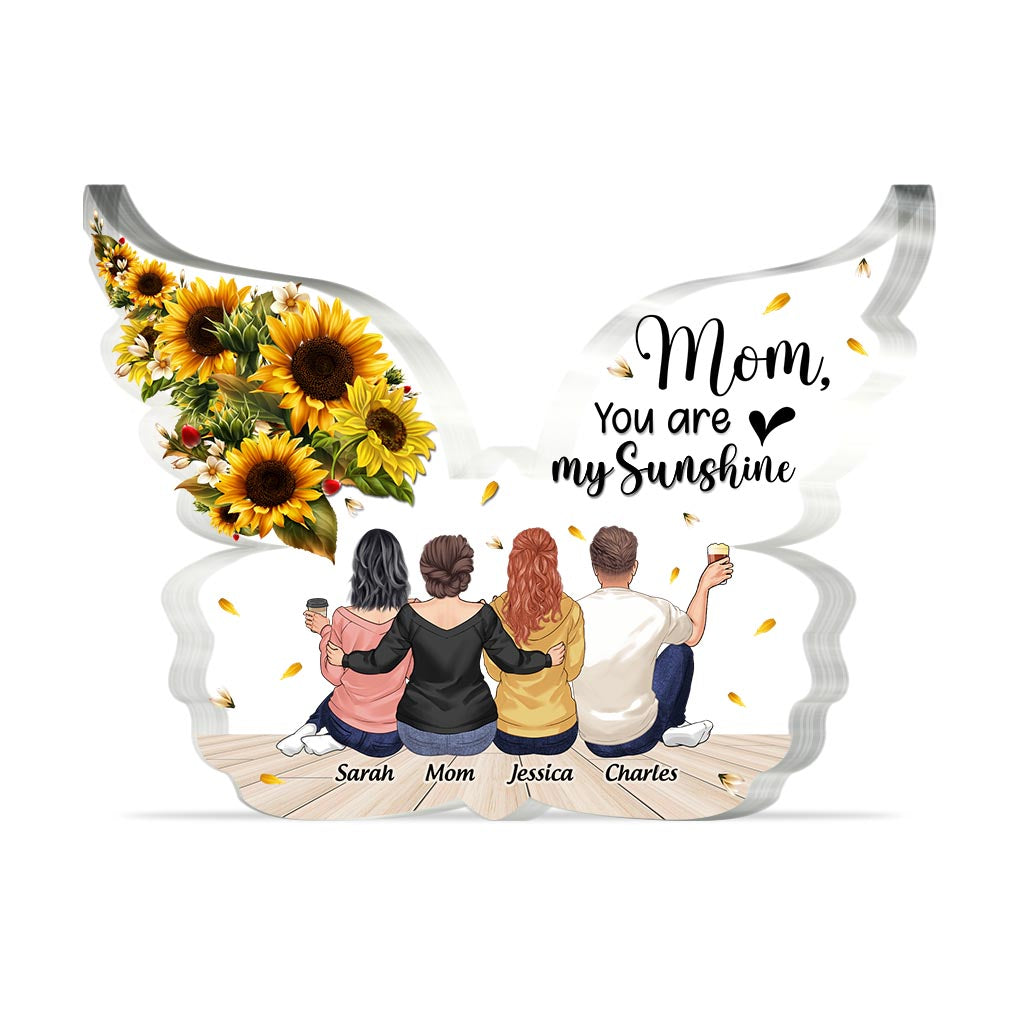 You Are My Sunshine - Personalized Mother's Day Mother Custom Shaped Acrylic Plaque
