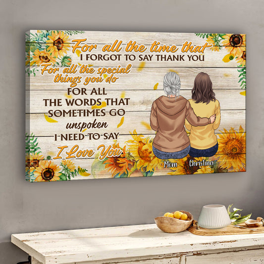 For All The Time - Personalized Mother's Day Mother Canvas And Poster