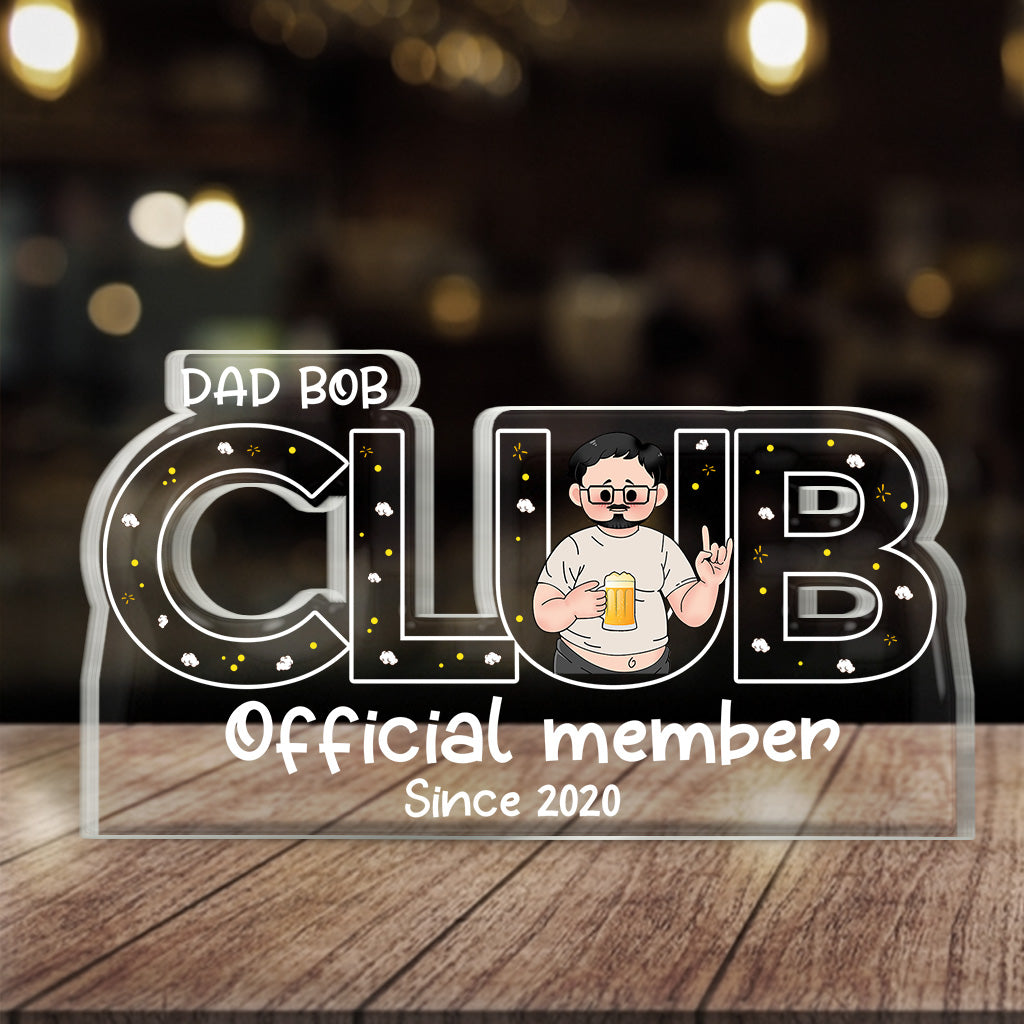 Official Member - Personalized Father Custom Shaped Acrylic Plaque
