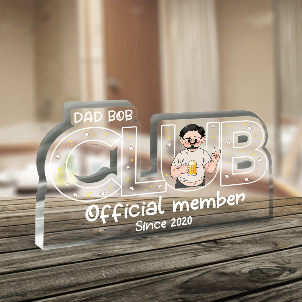 Official Member - Personalized Father Custom Shaped Acrylic Plaque