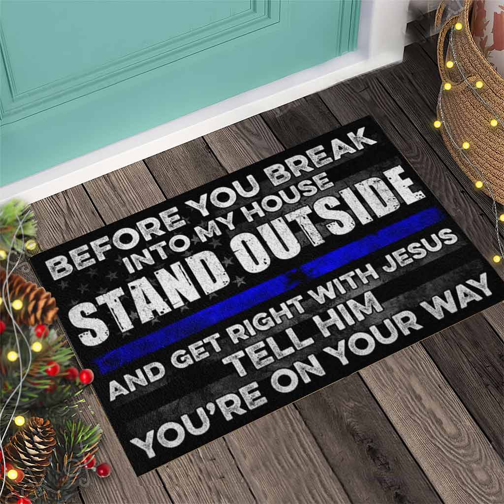 Before You Break - Police Officer Doormat 062021