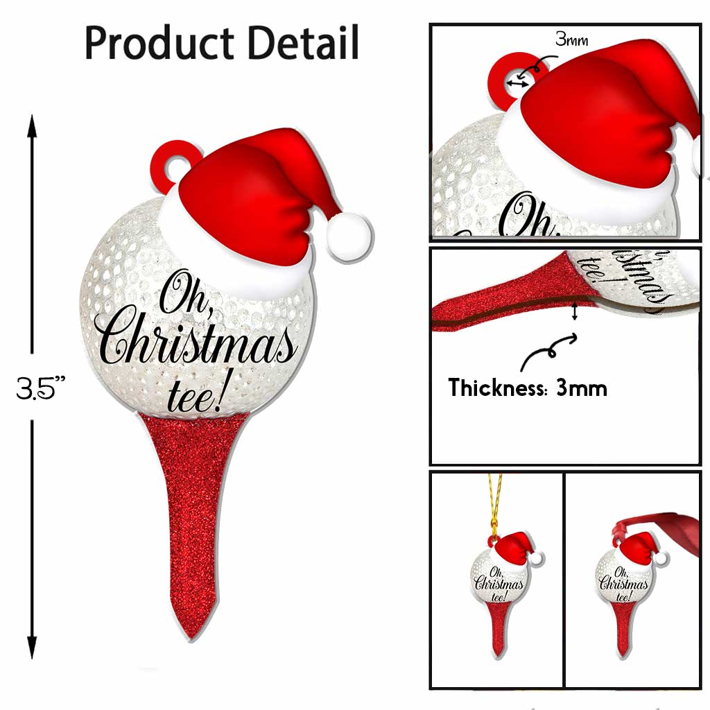 Oh Christmas Tee - Golf Ornament (Printed On Both Sides)
