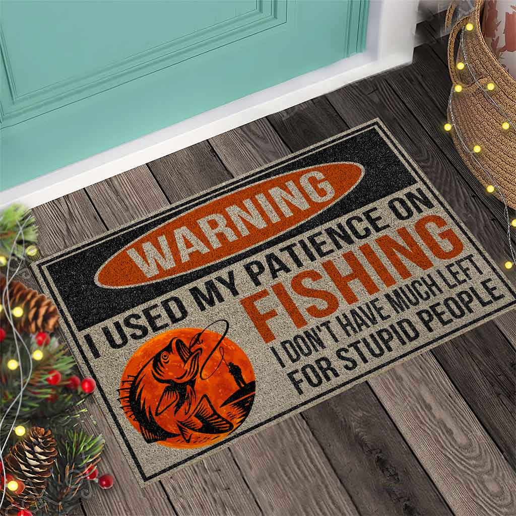 I Used My Patience On Fishing Doormat