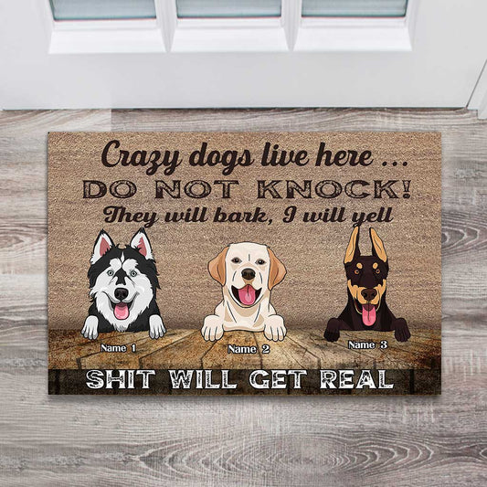Crazy Dogs Live Here - Personalized Doormat