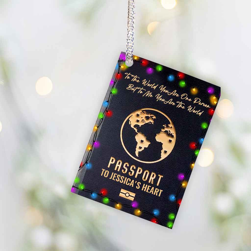 To The World You Are One Person - Personalized Christmas Couple Ornament (Printed On Both Sides)