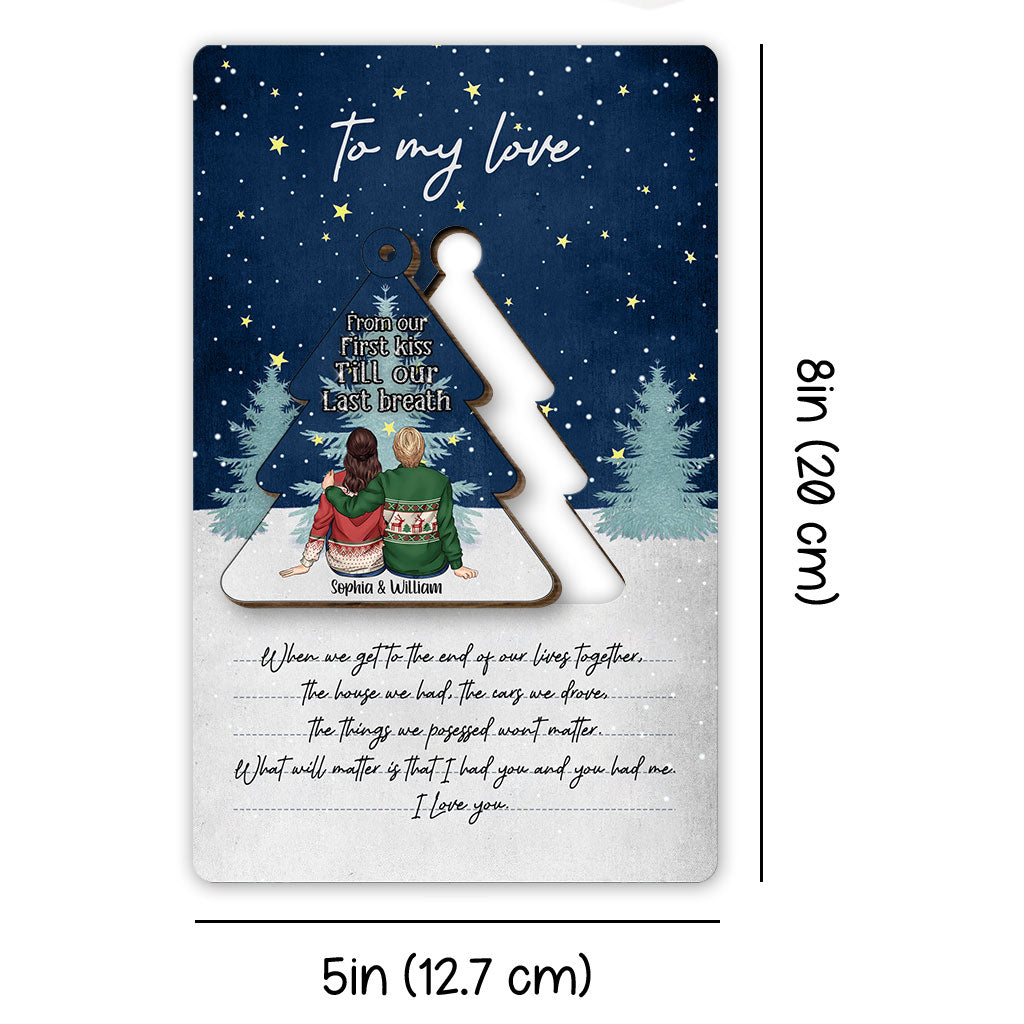 From Our First Kiss Till Our Last Breath - Personalized Christmas Couple Wooden Card Pop Out Ornament