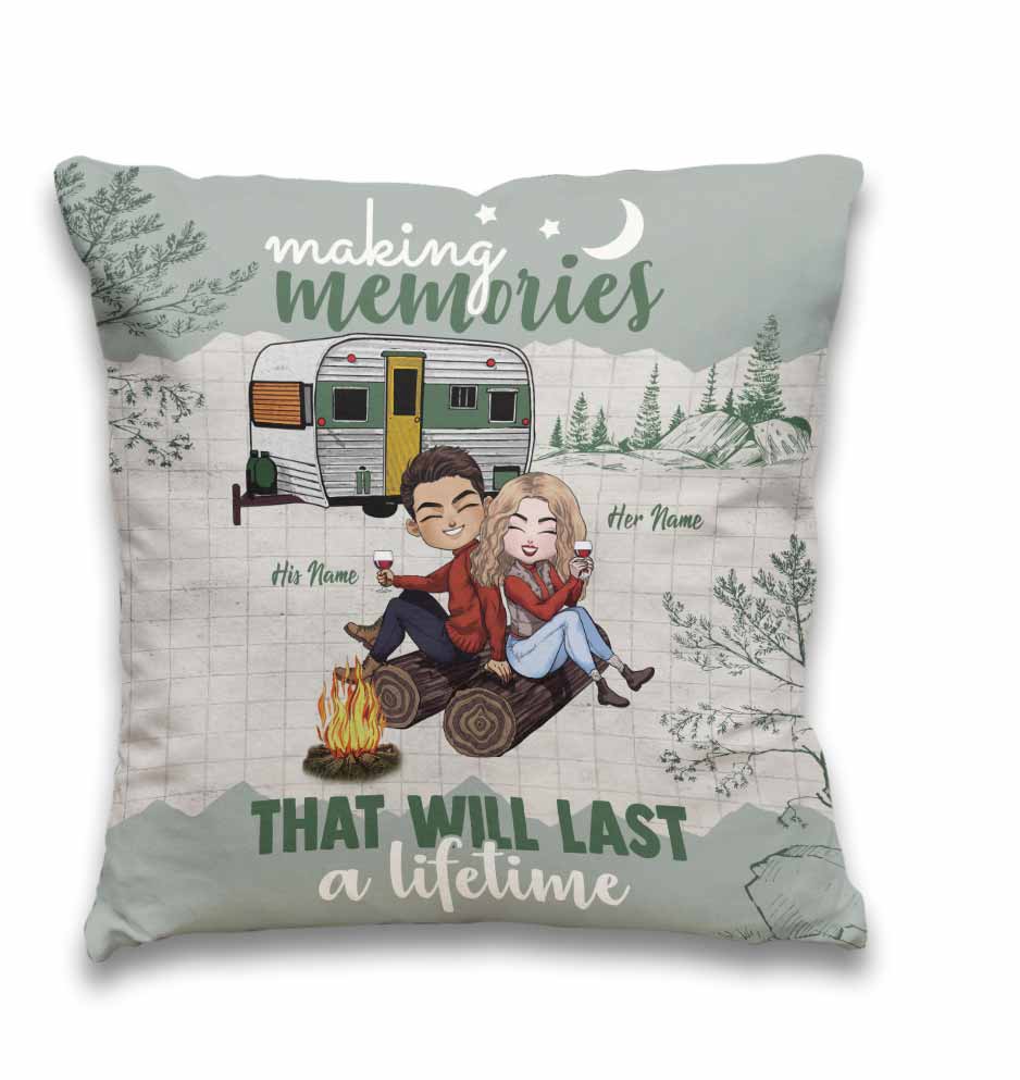 Making Memories Will Last A Lifetime - Personalized Couple Camping Throw Pillow
