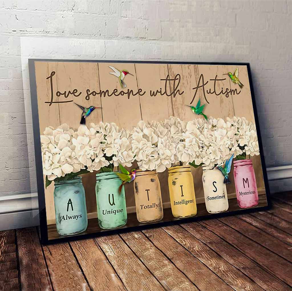 Love Someone With Autism - Autism Awareness Poster 062021