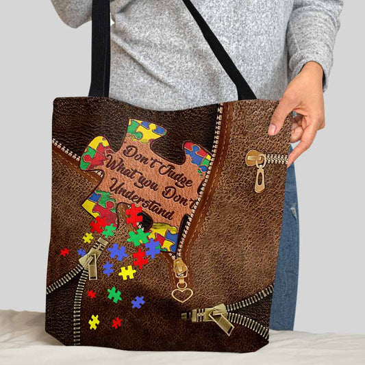 Don't Judge What You Don't Understand - Autism Awareness Tote Bag 062021