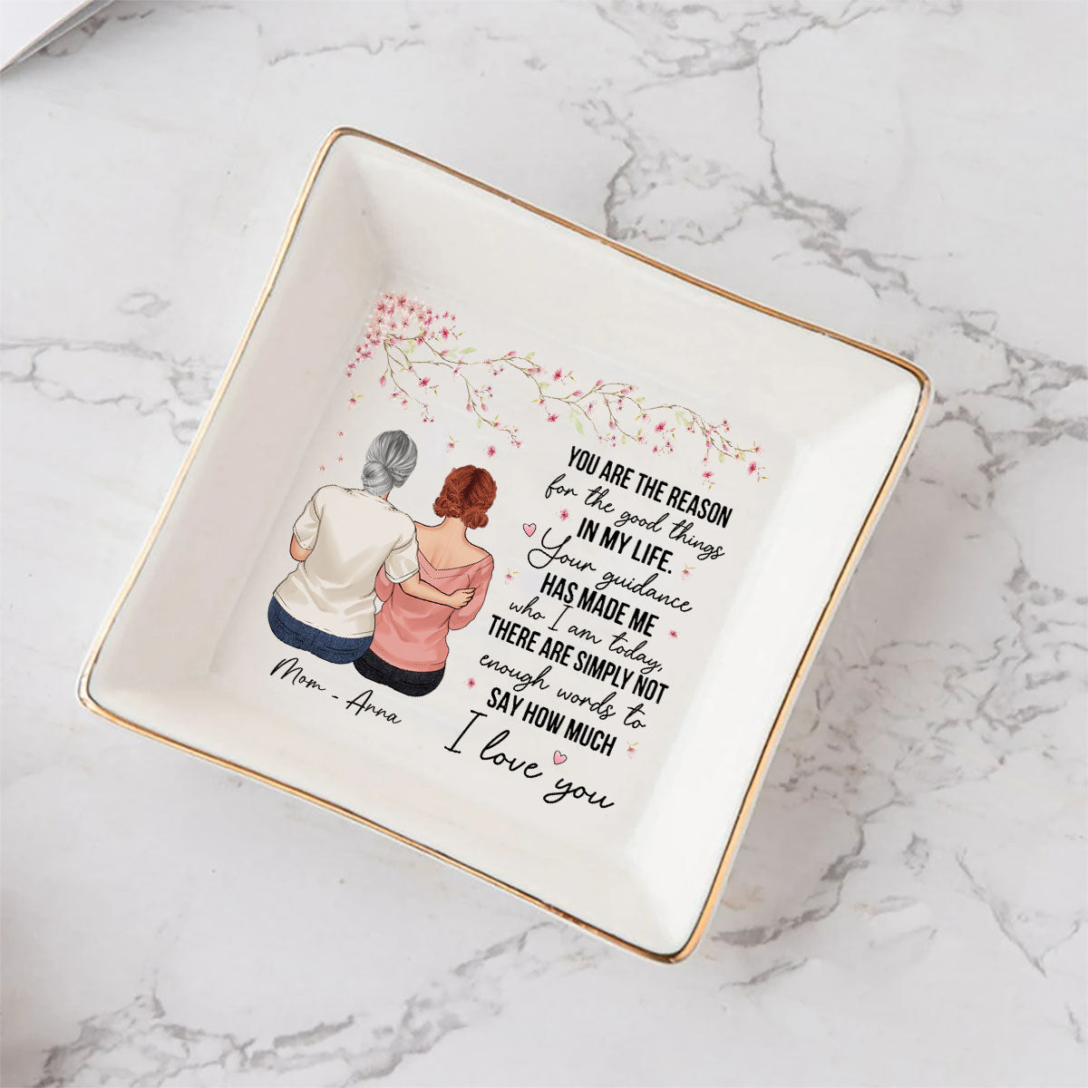 You Are The Reason - Gift for mom, grandma - Personalized Jewelry Dish