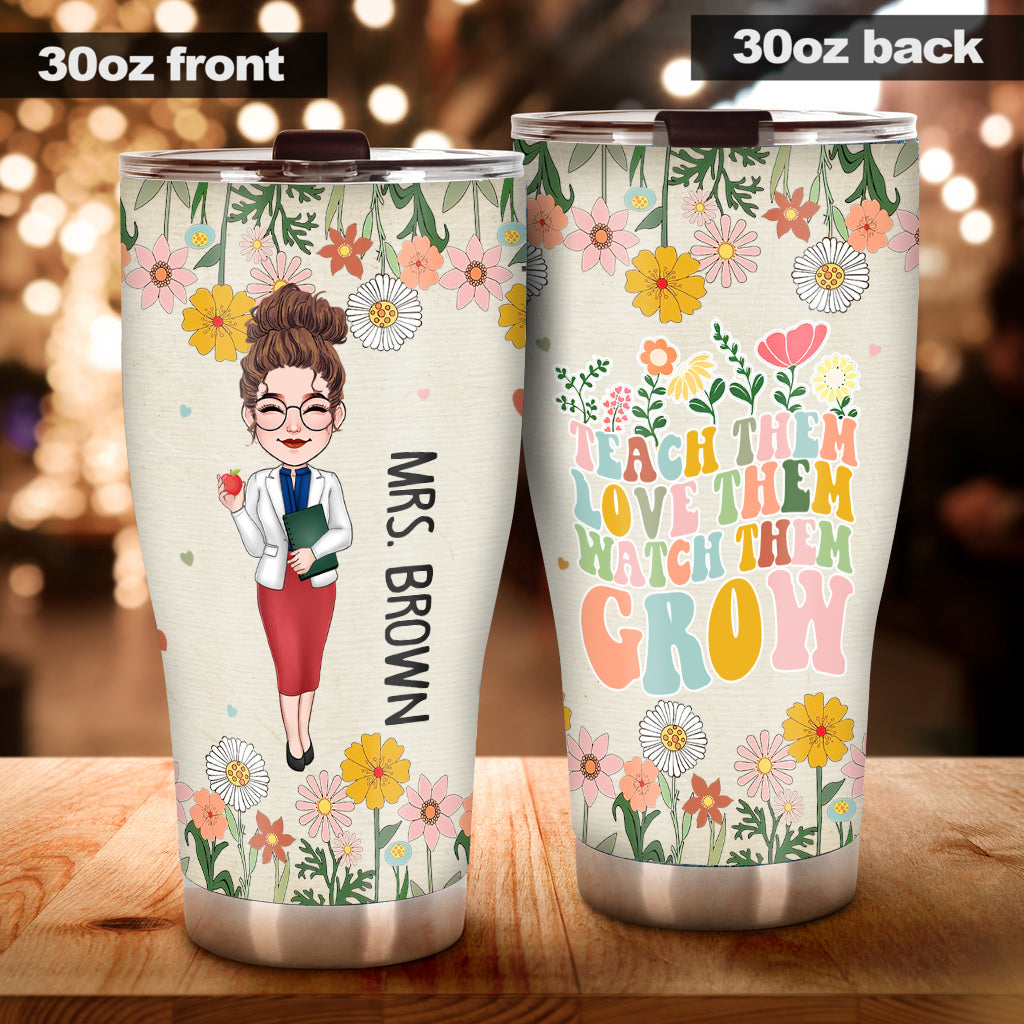 Watch Them Grow - Personalized Teacher Tumbler