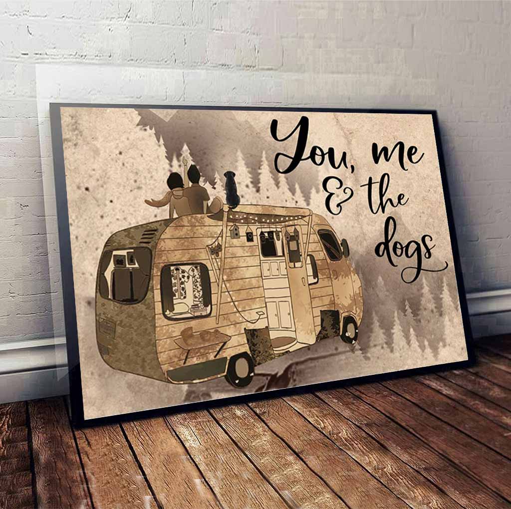 You, Me And The Dogs - Camping Poster