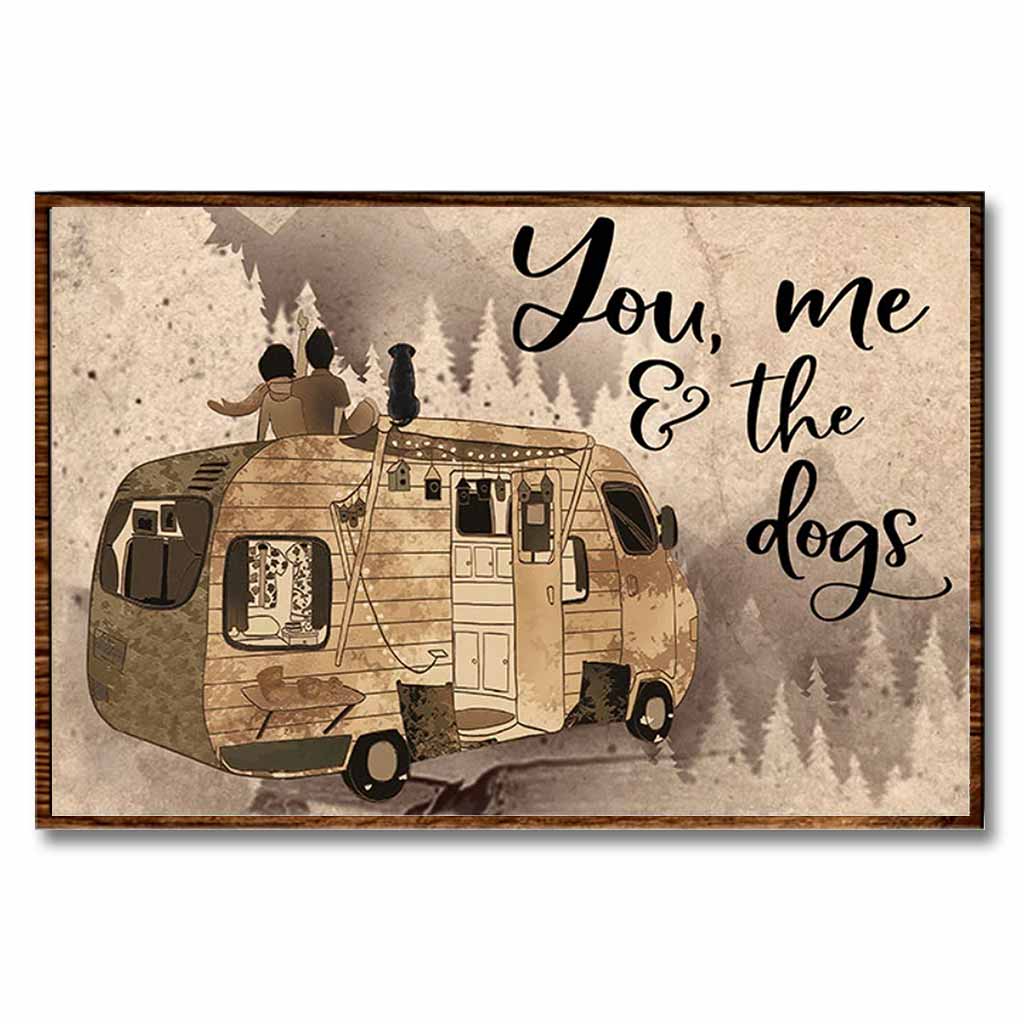 You, Me And The Dogs - Camping Poster