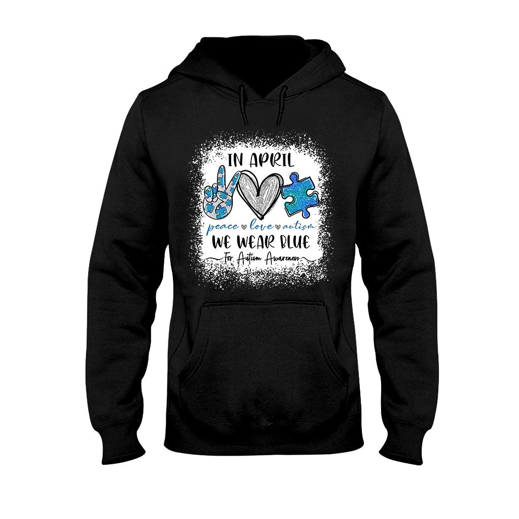 In April We Wear Blue - Autism Awareness T-shirt and Hoodie 1121