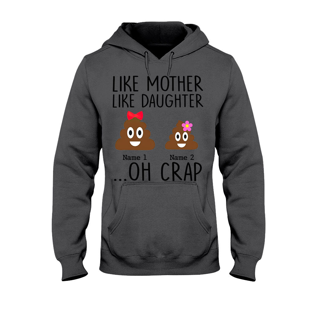 Like Mother Like Daughter - Gift for mom, daughter, dad, son - Personalized T-shirt And Hoodie