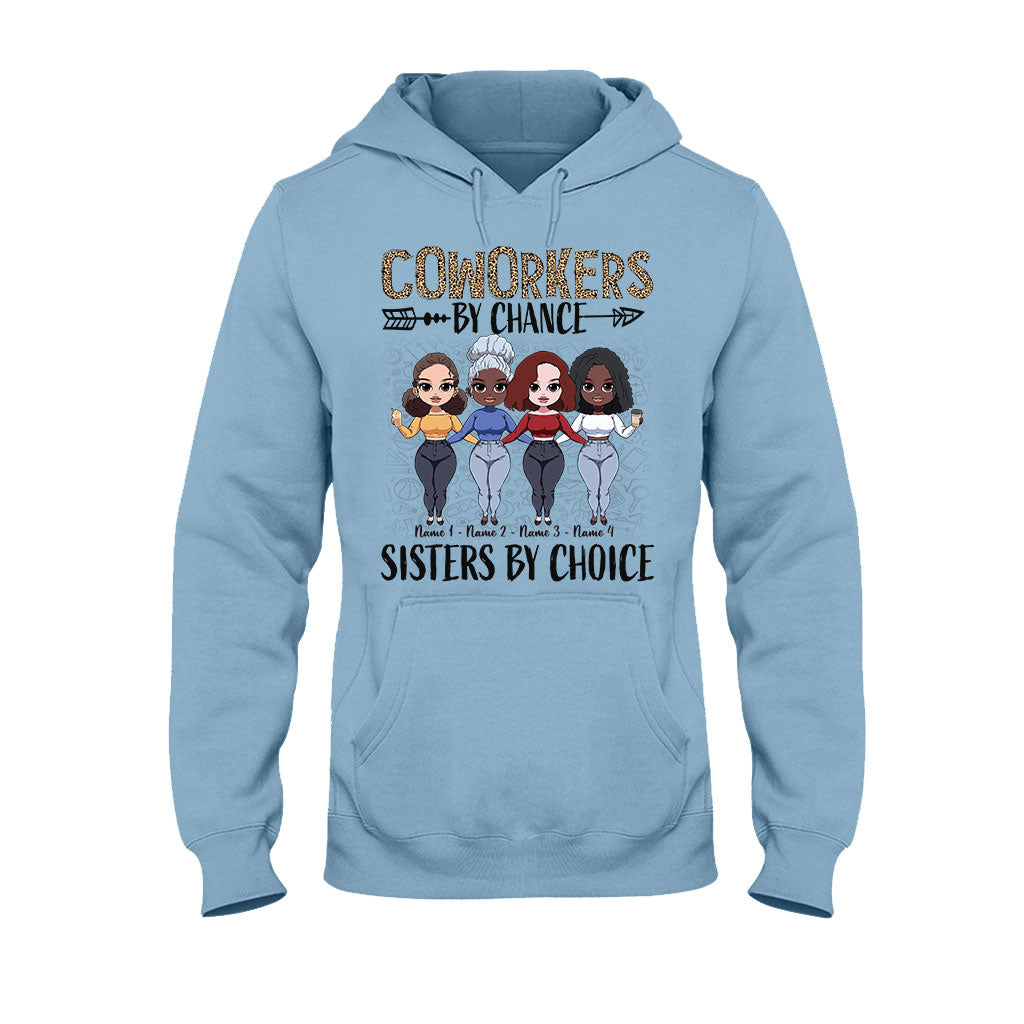 Coworkers By Chance Sisters By Choice - Personalized Teacher T-shirt and Hoodie