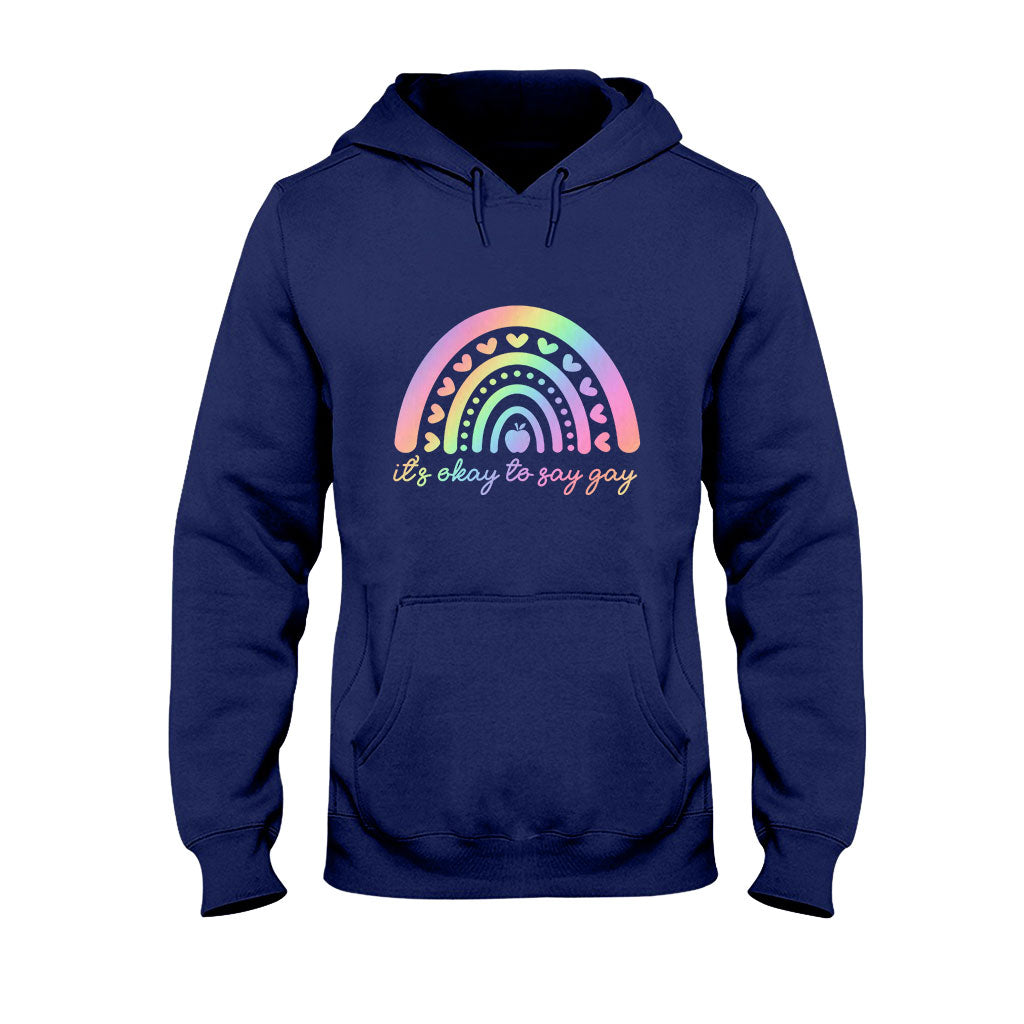 It's Okay To Say - Teacher T-shirt and Hoodie