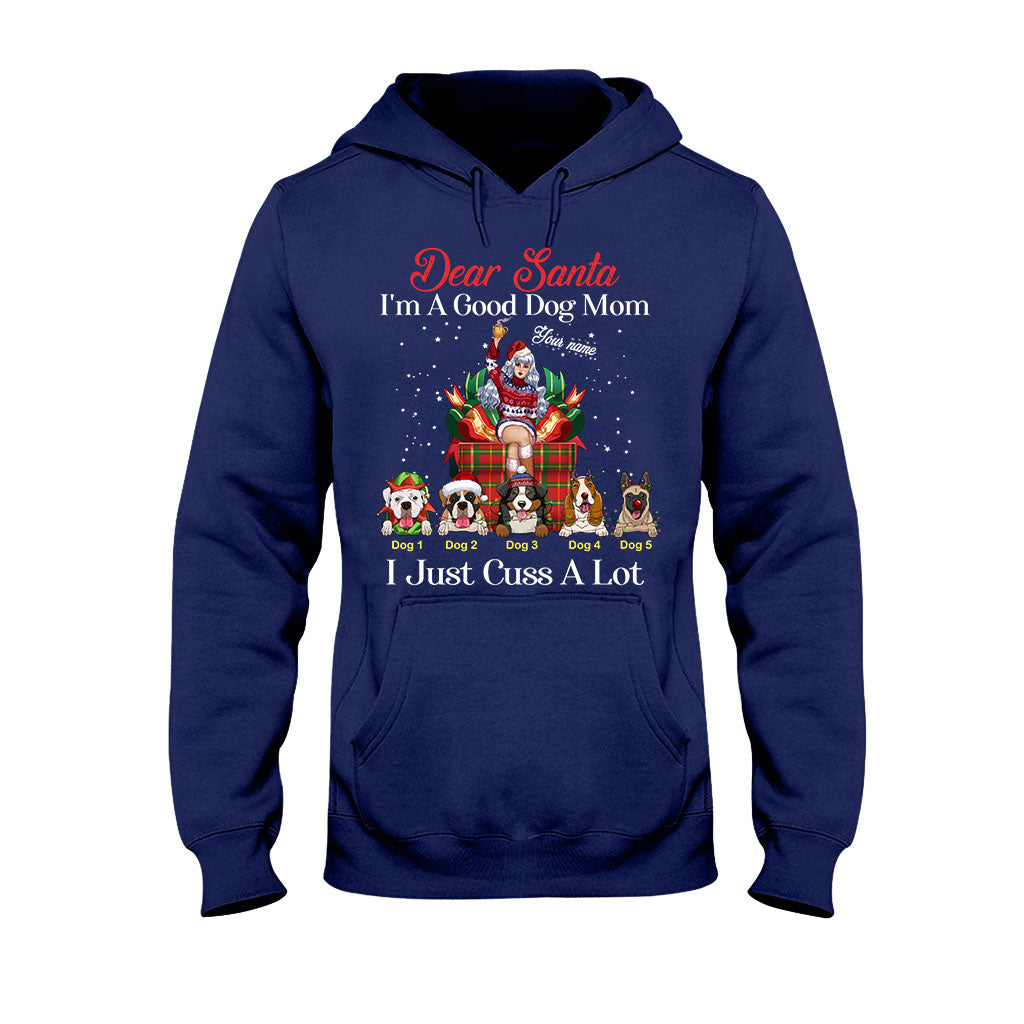 Dear Santa, I'm A Good Dog Mom - Personalized Christmas Dog T-shirt and Hoodie