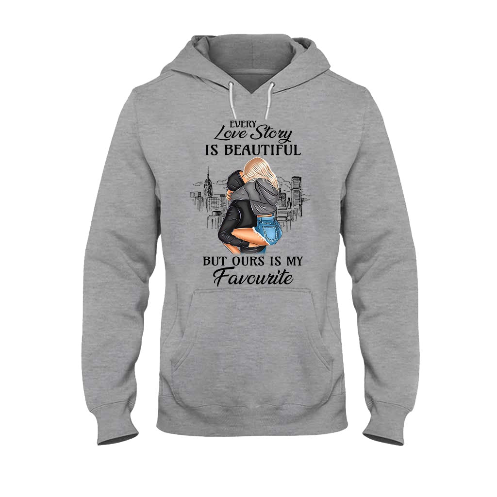 Every Love Story Is Beautiful But Ours Is My Favourite - Personalized Couple T-shirt and Hoodie
