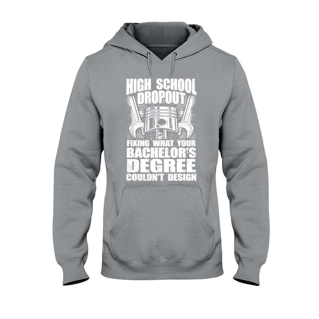 High School Dropout - Mechanic T-shirt And Hoodie 062021