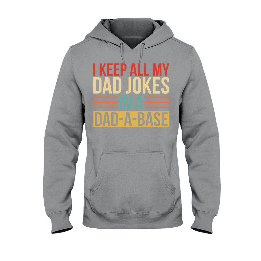 I Keep All My Dad Jokes - Father T-shirt And Hoodie 072021