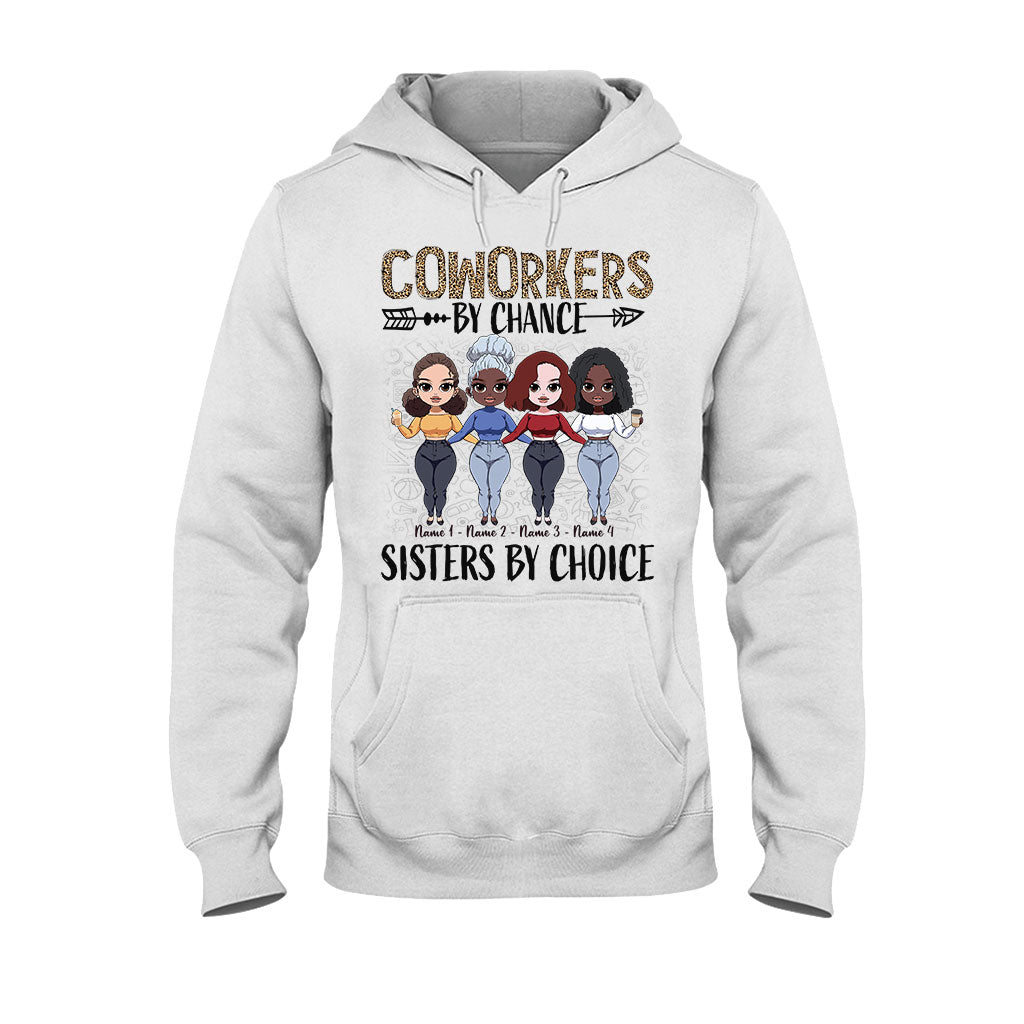 Coworkers By Chance Sisters By Choice - Personalized Teacher T-shirt and Hoodie