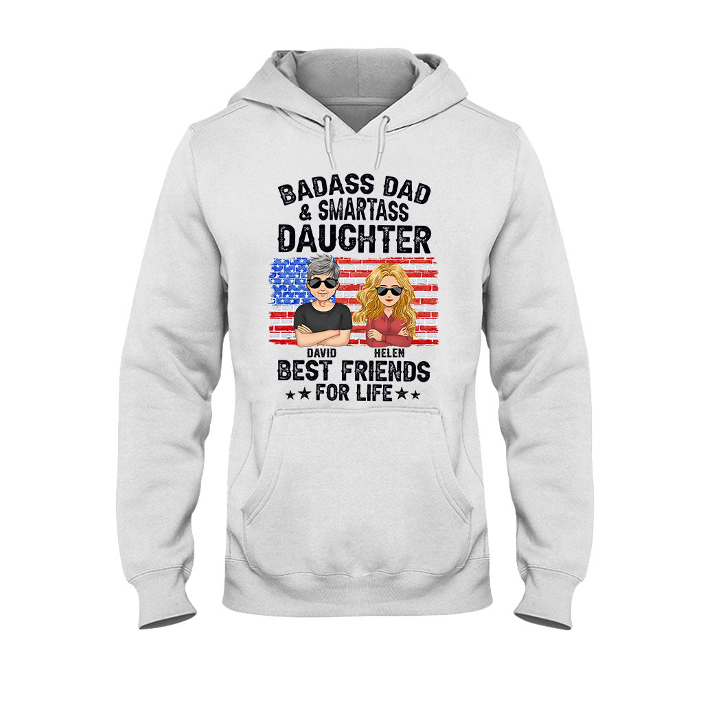 Badass Dad & Smartass Daughter Best Friends For Life - Personalized Father T-shirt and Hoodie