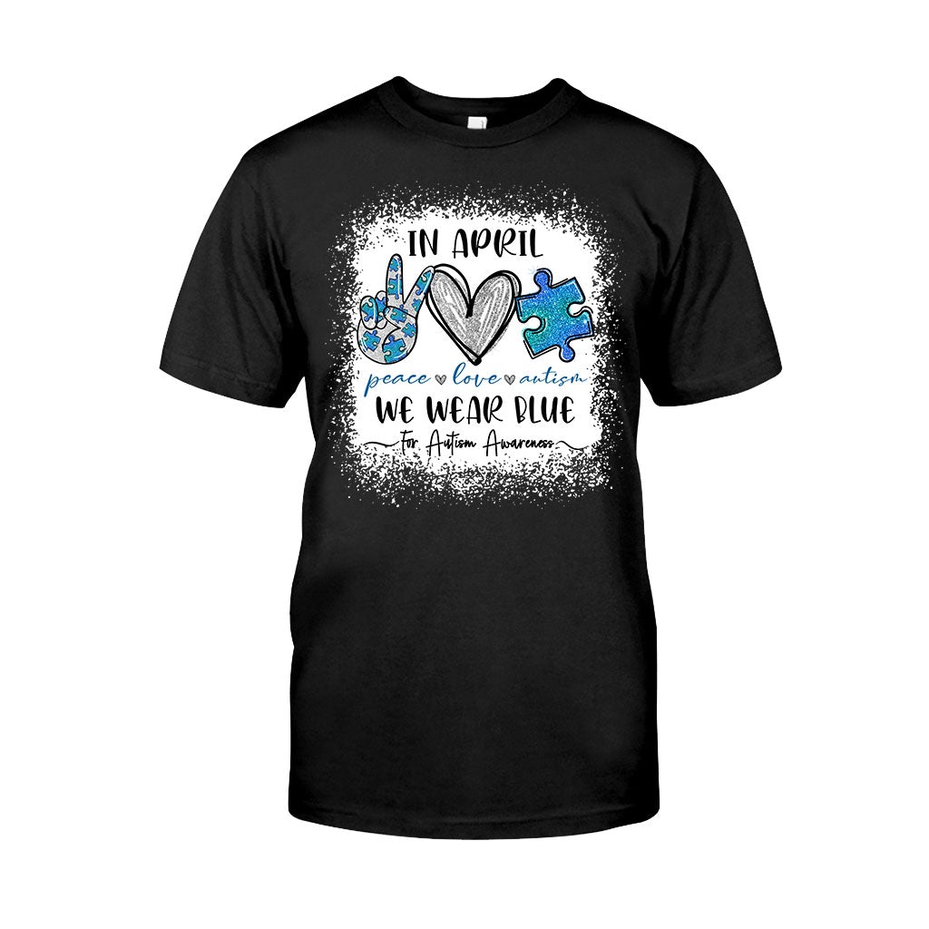 In April We Wear Blue - Autism Awareness T-shirt and Hoodie 1121