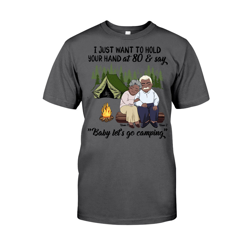 I Just Want To Hold Your Hand Camping Old Couple - Personalized Camping T-shirt and Hoodie