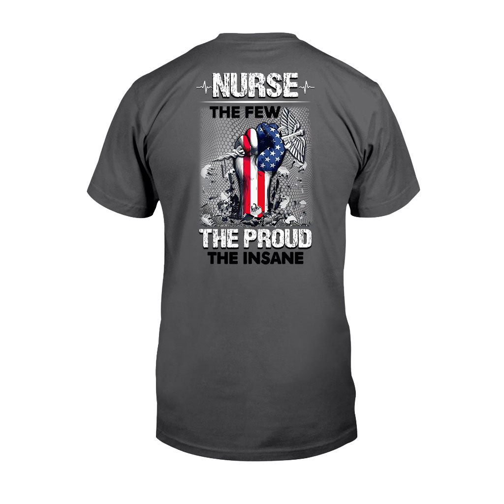 The Few The Proud The Insane - Nurse T-shirt and Hoodie 1021