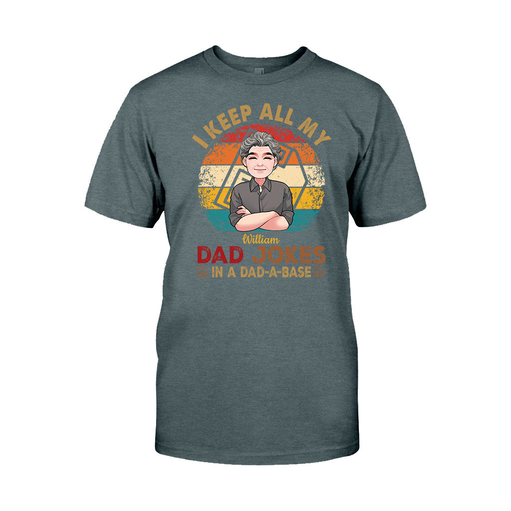 I Keep All My Dad Jokes - Personalized Father T-shirt And Hoodie