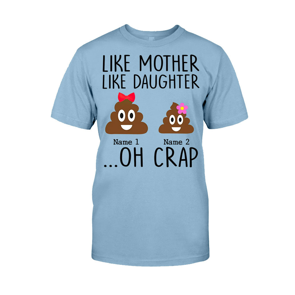 Like Mother Like Daughter - Gift for mom, daughter, dad, son - Personalized T-shirt And Hoodie