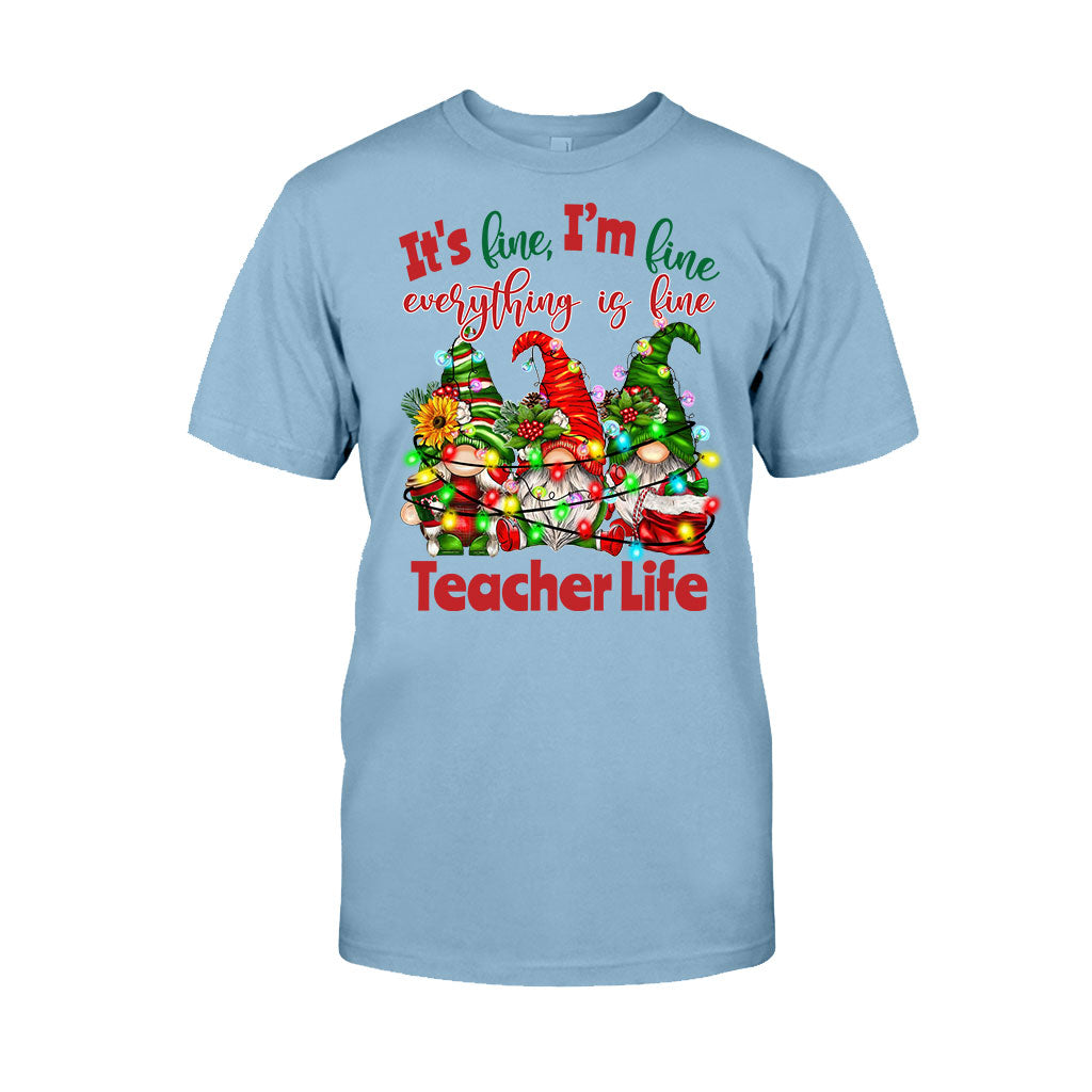 It's Fine Im Fine Everything Is Fine - Personalized Teacher T-shirt and Hoodie