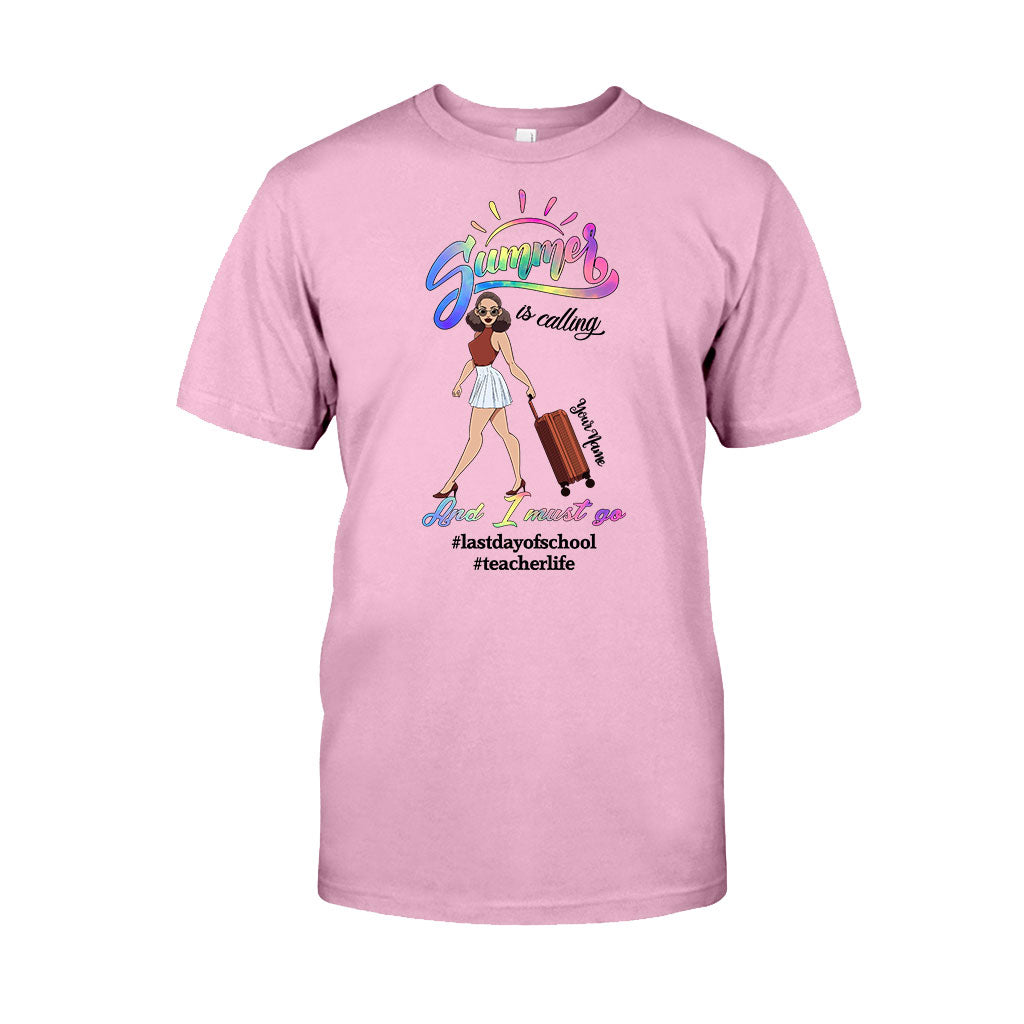 Summer Is Calling And I Must Go - Personalized Teacher T-shirt and Hoodie