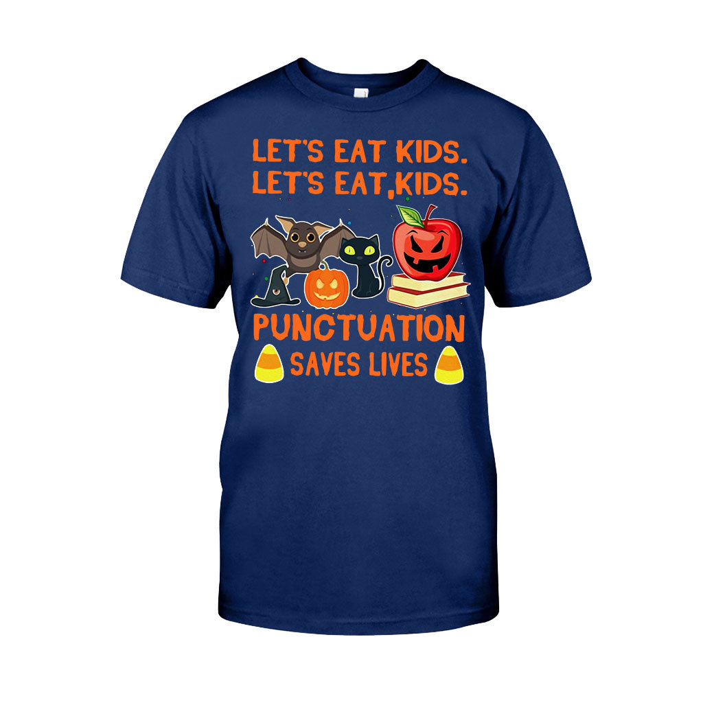 Let's Eat Kids Halloween - Teacher T-shirt And Hoodie 082021