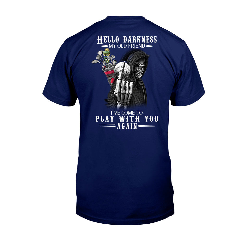 Hello Darkness - Golf T-shirt And Hoodie 062021