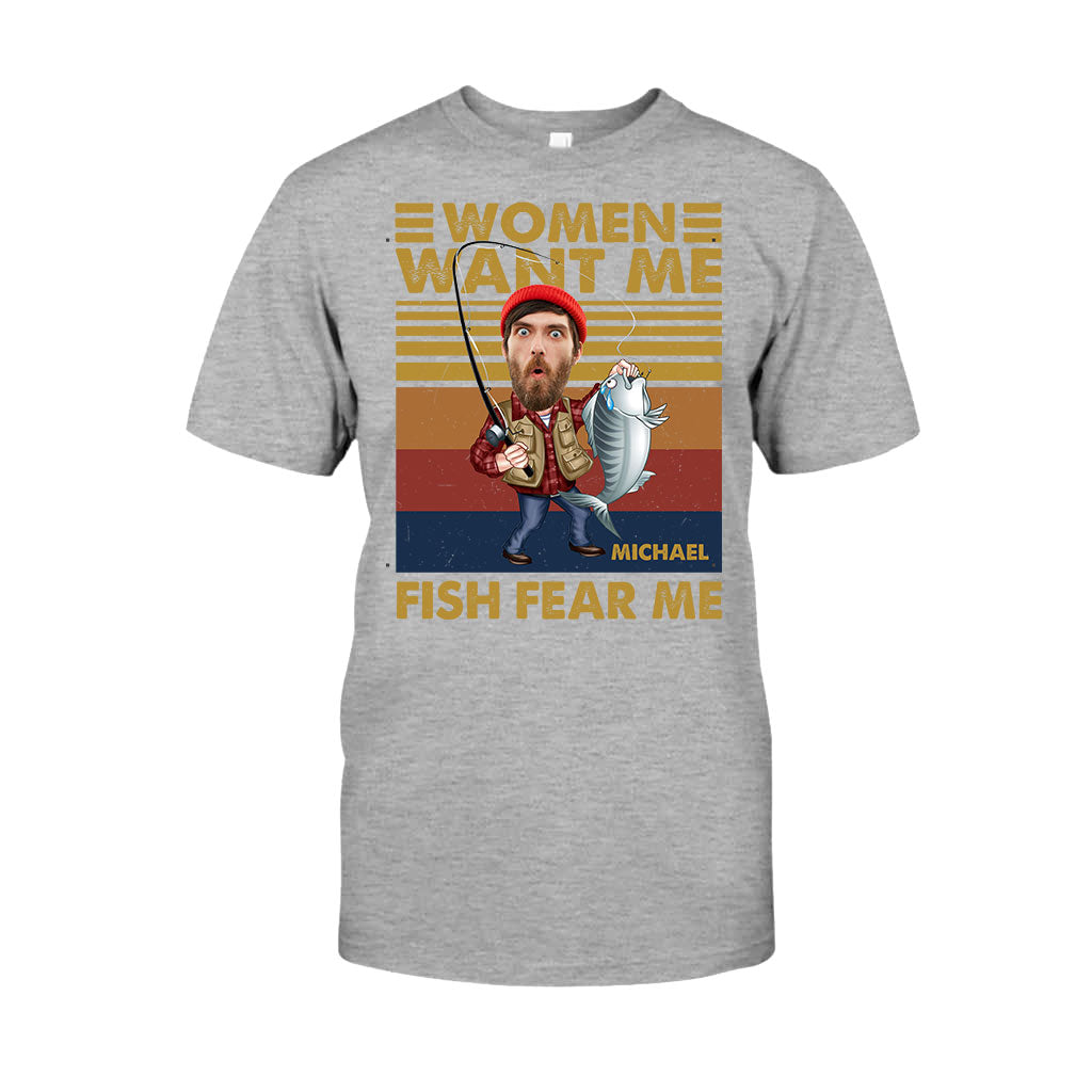 Woman Want Me, Fish Fear Me - Personalized Fishing T-shirt and Hoodie