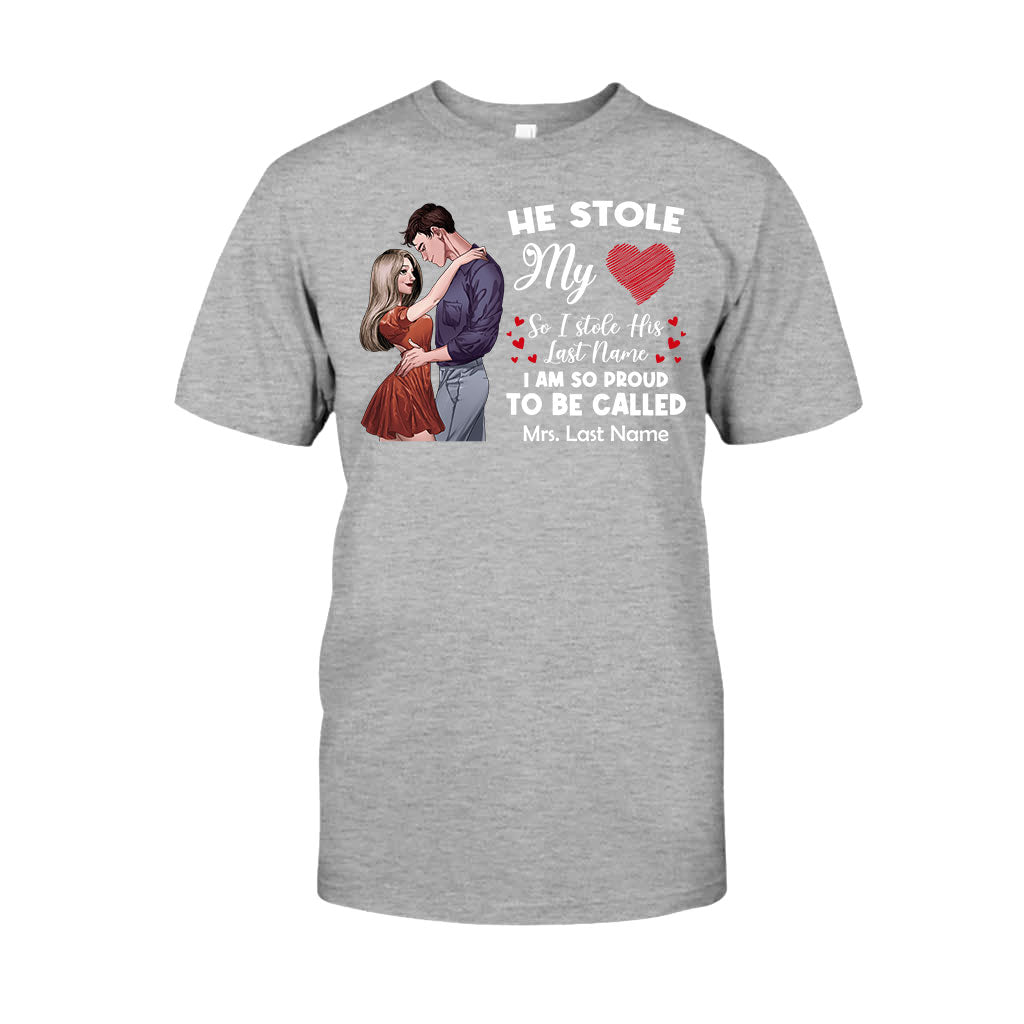 He Stole My Heart I Stole His Last Name - Personalized Couple T-shirt and Hoodie