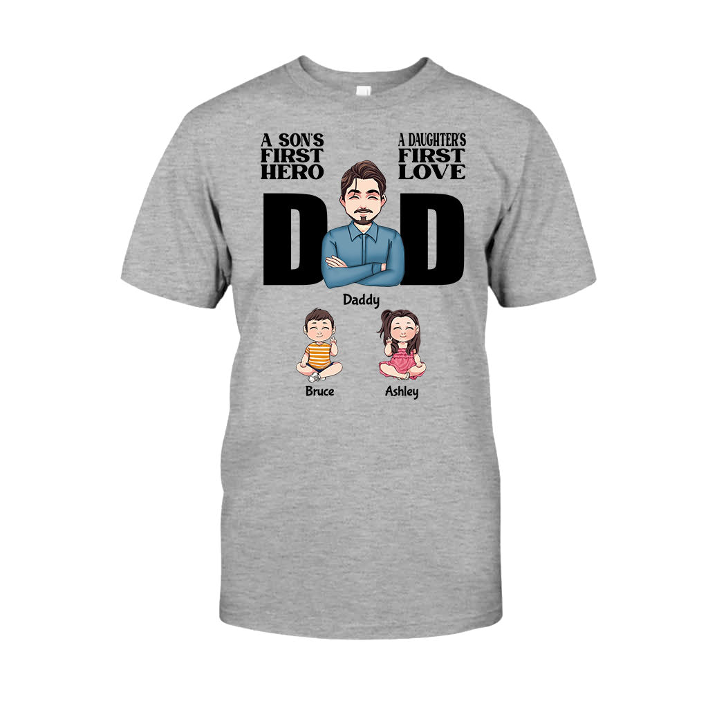 A Sons First Hero A Daughters First Love - Personalized Father T-shirt and Hoodie