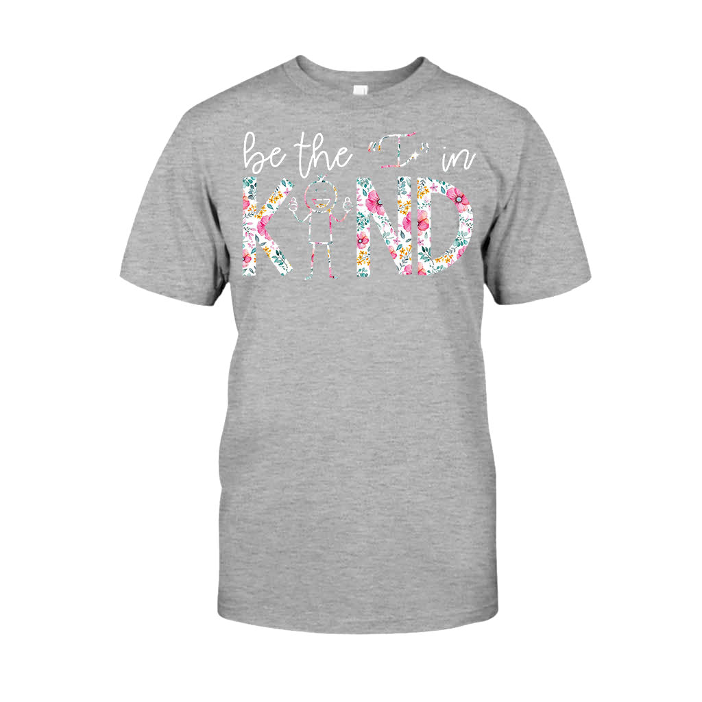 Be The I In Kind - Teacher T-shirt and Hoodie