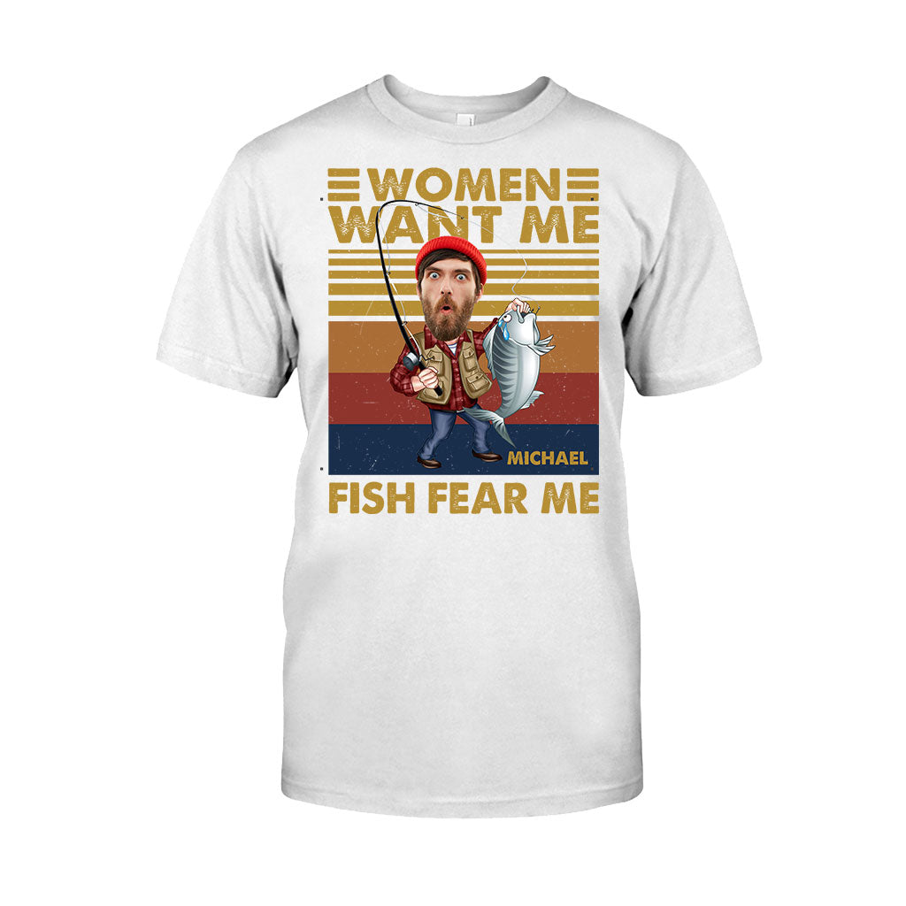 Woman Want Me, Fish Fear Me - Personalized Fishing T-shirt and Hoodie